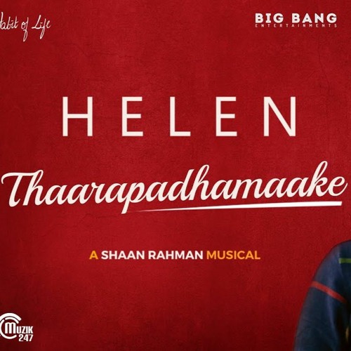 Helen Thaarapadhamaake Song Video Anna Ben Vineeth Sreenivasan