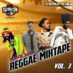 Dj Milton Reggae Mix Vol.3  6/20