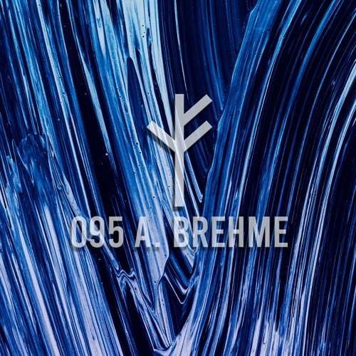 Forsvarlig Podcast Series 095 - A. Brehme
