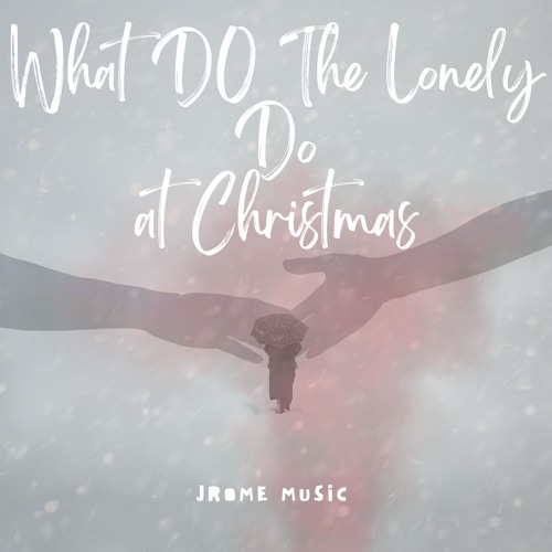 What do the lonely do at christmas wiki