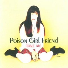 Slave To The Computer - POiSON GiRL FRiEND