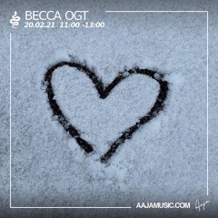 Becca OGT - Aaja Music - 20 02 21
