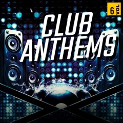 CLUB ANTHEMS VOL 6