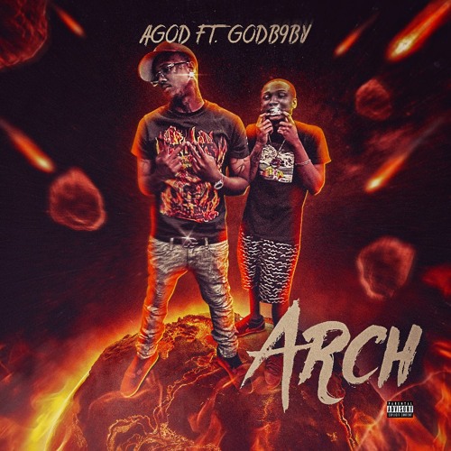 Arch (Feat. GodB9by)