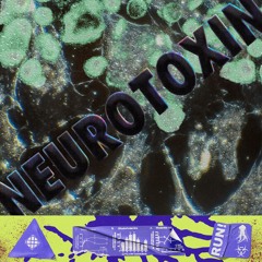 Neuro Toxin