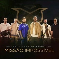 MISSÃO IMPOSSÍVEL - SUEL PART. SORRISO MAROTO | DVD CLOSE FRIENDS