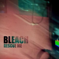 Rescue Me