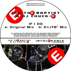 JTB & DJ Chuck-E - If I Do (Original Mix - SC Remaster)FREE DOWNLOAD