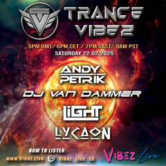 Guestmix for Trance Vibez @ Vibez.Live Radio 22. 03. 2025