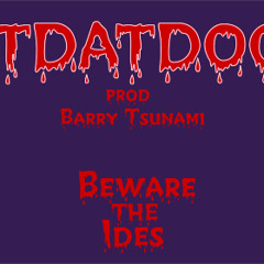 HITDATDOOR prod Barry Tsunami