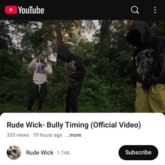 Bully Timing // Rude Wick