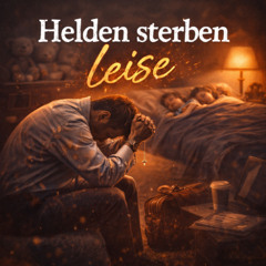 Helden sterben leise
