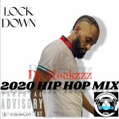 Hip Hop Mix Lockdown 2020