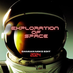 Cosmic Gate - Exploration Of Space [Damian Mike Edit 2024]