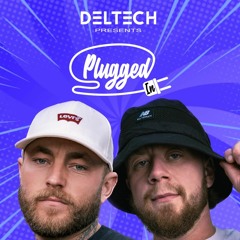 006 PLUGGED IN - Presented By Deltech - AR38 Guestmix