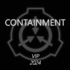 Containment VIP