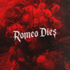 Romeo Dies
