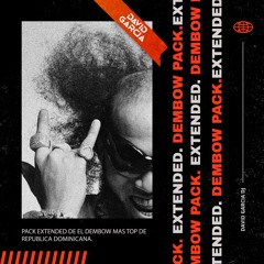 Pack Extended Dembow Vol.1 (10 Temas 2024)| El Alfa, Chimbala, Rochy RDBulin 47 | David Garcia |