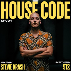 House Code EP004 - Guestmix by 9T2