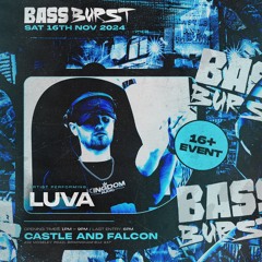 BASSBURST ARTIST MIX - LUVA V2