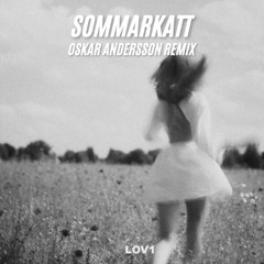 Sommarkatt (Oskar Andersson Remix)