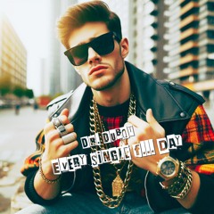 Dr. Dubot - Every single f... day