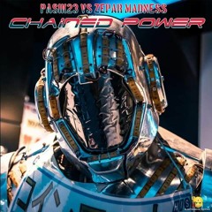Pasik²³ Vs Zepar Madness - Chained Power (Elektrobeats rec.)