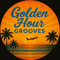 Golden Hour Grooves 001