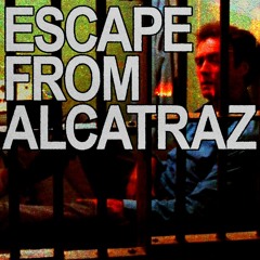 227 - Escape from Alcatraz