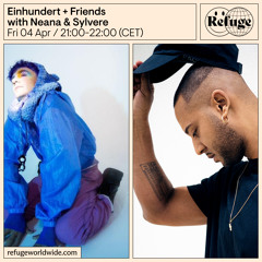Einhundert + Friends - Neana & Sylvere - 04 Apr 2025