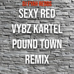 SEXY RED VYBZ KARTEL POUND TOWN REMIX