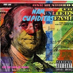 Nam Cupiditas (For The Love Of Money)