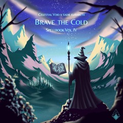 Celestial Void & sadie elisabeth - Brave The Cold.wav