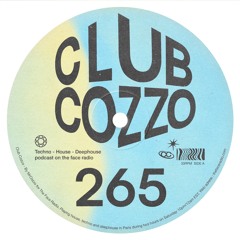 Club Cozzo 265 The Face Radio / Take Me For A Ride