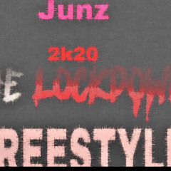 Junz - 2K20 Lockdown Freestyle(Prod. By Jacko)