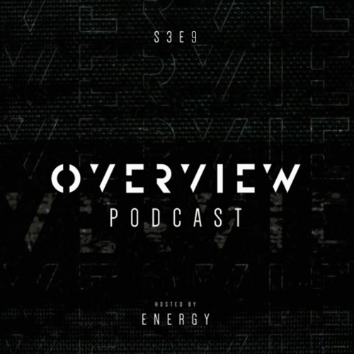 Overview Podcast S3E9
