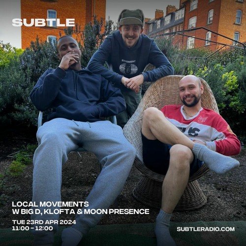 Local Movements - Subtle Radio - 23/04/2024