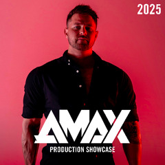AMAX 2O25 PRODUCTION SHOWCASE