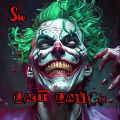 The Last Laugh