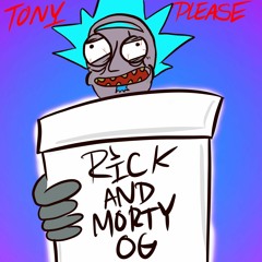RICK AND MORTY OG