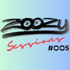 Sessions #005