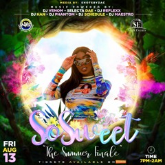 "SO SWEET" PROMO CD 8/13/21 @DJVENOMNYC @SELECTADAE
