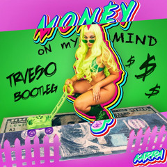 Karra - Money On My Mind (TRVESO Bootleg)[Free Download]