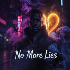 No More Lies