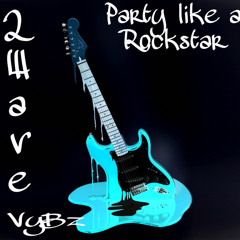 Party with a Rockstar Feat. VyBz
