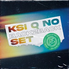 KSI Q NO [Back2Back Set] By Steve Jost // Xavier Medina