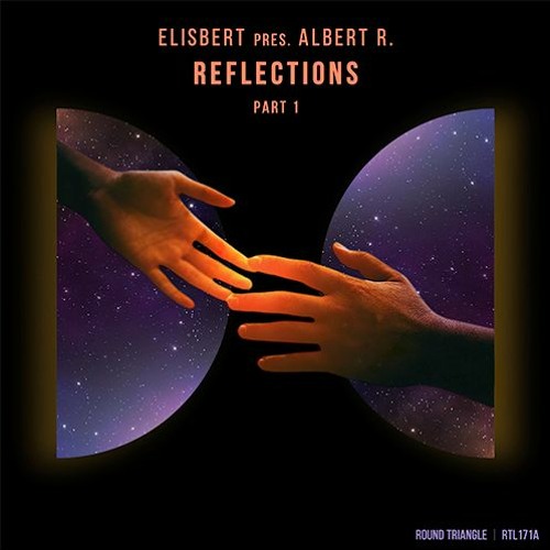 RTL171A | Elisbert pres. Albert R. - Reflections (The Album) Part 1