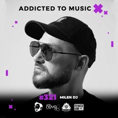 Milen DJ - World Up Radio Show #321