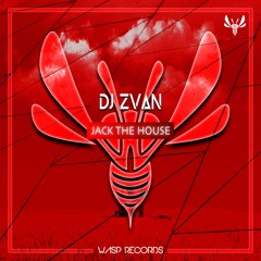 Dj Zvan - Jack The House (Original Mix) ★ OUT NOW ON BEATPORT ★