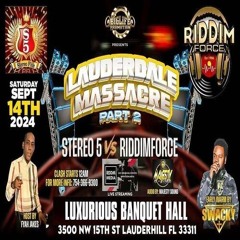 Riddim Force vs Stereo 5 9/24 (Riddim Force Only)